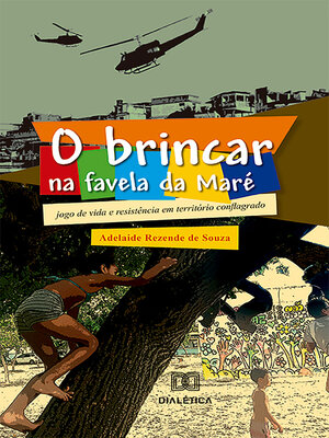cover image of O Brincar na favela da Maré